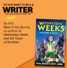 Cristy Burne So you want to be a writer