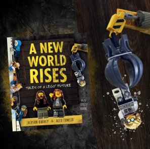Cristy Burne A New World Rises lego book